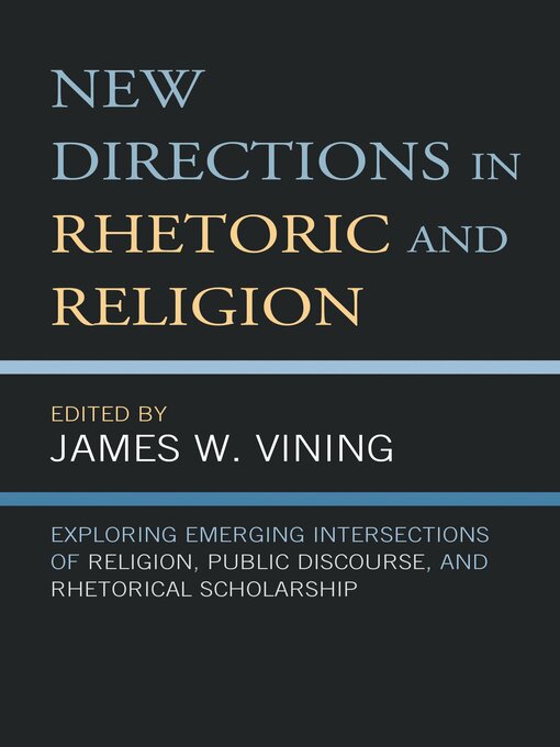 Title details for New Directions in Rhetoric and Religion by Megan Von Bergen - Wait list